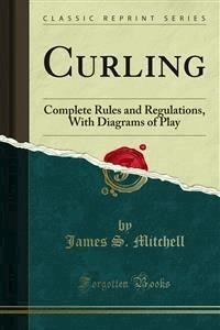 Curling - James S. Mitchell - E-Book