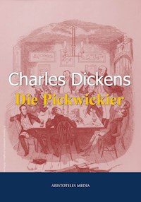 Die Pickwickier - Charles Dickens. - E-Book