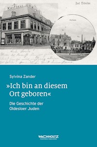 "Ich bin an diesem Ort geboren" - Sylvina Zander - E-Book