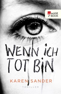 Wenn ich tot bin - Karen Sander - E-Book + Hörbuch