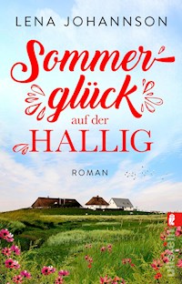 Sommerglück auf der Hallig - Lena Johannson - E-Book