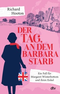 Der Tag, an dem Barbara starb - Richard Hooton - E-Book