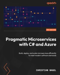 Pragmatic Microservices with C# and Azure - Christian Nagel - E-Book