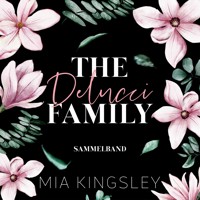 The Delucci Family - Mia Kingsley - E-Book + Hörbuch