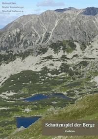 Schattenspiel der Berge - Manfred Burba - E-Book