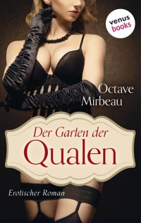 Der Garten der Qualen - Octave Mirbeau - E-Book
