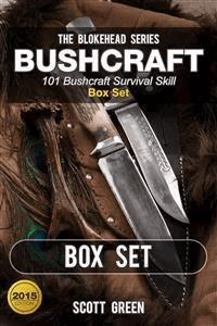 Bushcraft : 101 Bushcraft Survival Skill Box Set - Scott Green - E-Book