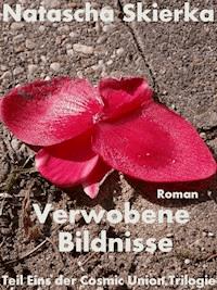 Verwobene Bildnisse - Natascha Skierka - E-Book