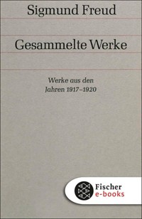 Werke aus den Jahren 1917-1920 - Sigmund Freud - E-Book