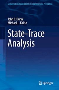 State-Trace Analysis - John C. Dunn - E-Book