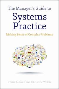 The Manager's Guide to Systems Practice - Frank Stowell - E-Book