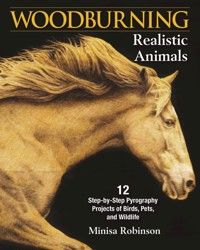 Woodburning Realistic Animals - Minisa Robinson - E-Book