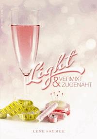 Light - vermixt & zugenäht - Lene Sommer - E-Book