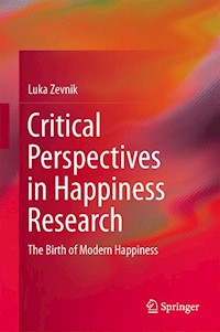 Critical Perspectives in Happiness Research - Luka Zevnik - E-Book