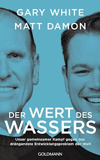 Der Wert des Wassers - Gary White - E-Book