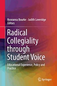 Radical Collegiality through Student Voice - - E-Book