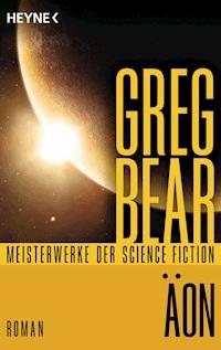 Äon - Greg Bear - E-Book