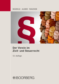 Der Verein im Zivil- und Steuerrecht - Rudi W. Märkle - E-Book