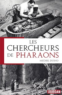 Les chercheurs de Pharaons - Michel Duino - E-Book