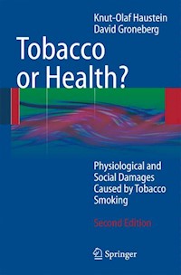 Tobacco or Health? - Knut-Olaf Haustein - E-Book