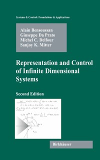 Representation and Control of Infinite Dimensional Systems - Alain Bensoussan - E-Book