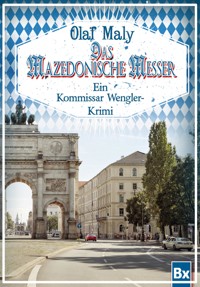 Das mazedonische Messer - Olaf Maly - E-Book