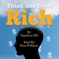 Think and Grow Rich - Read By Russ Williams - Napoleon Hill - Hörbuch