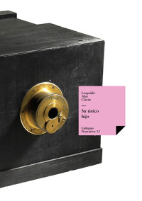 Su único hijo - Leopoldo Alas Clarín - E-Book