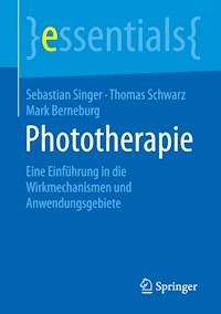 Phototherapie - Sebastian Singer - E-Book