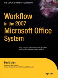 Workflow in the 2007 Microsoft Office System - David Mann - E-Book