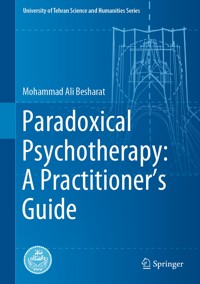 Paradoxical Psychotherapy: A Practitioner’s Guide - Mohammad Ali Besharat - E-Book