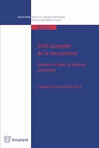 Droit européen de la concurrence - David Bosco - E-Book