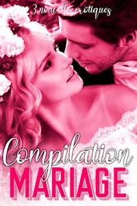 Compilation Mariage - Best Erotica - E-Book
