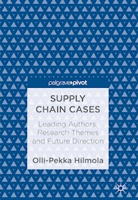 Supply Chain Cases - Olli-Pekka Hilmola - E-Book
