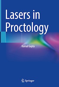 Lasers in Proctology - Kamal Gupta - E-Book