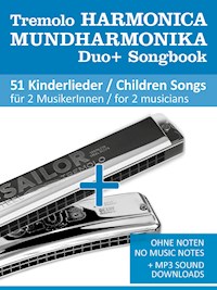 Tremolo Mundharmonika / Harmonica Duo+ Songbook - 51 Kinderlieder Duette / Children Songs Duets - Reynhard Boegl - E-Book