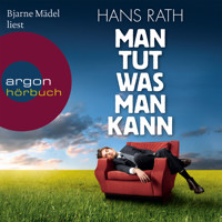 Man tut, was man kann - Hans Rath - E-Book + Hörbuch