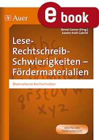 Lese-Rechtschreib-Schwierigkeiten Fördermaterial 3 - Sandra Kroll-Gabriel - E-Book