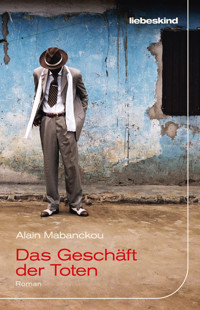 Das Geschäft der Toten - Alain Mabanckou - E-Book