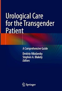 Urological Care for the Transgender Patient -  - E-Book
