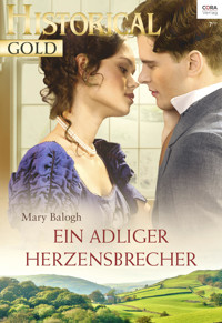 Ein adliger Herzensbrecher - Mary Balogh - E-Book