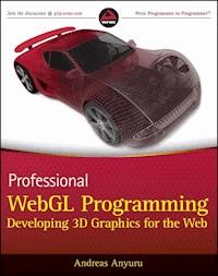 Professional WebGL Programming - Andreas Anyuru - E-Book