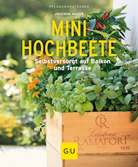 Mini-Hochbeete - Joachim Mayer - E-Book