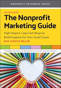 The Nonprofit Marketing Guide - Kivi Leroux Miller - E-Book