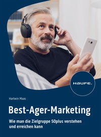 Best-Ager-Marketing - Hartwin Maas - E-Book
