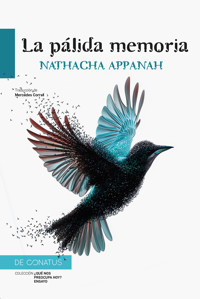 La pálida memoria - Nathacha Appanah - E-Book
