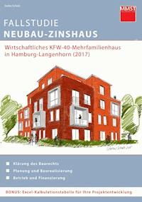 Fallstudie Neubau-Zinshaus - Stefan Scholz - E-Book