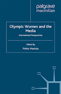 Olympic Women and the Media - - E-Book