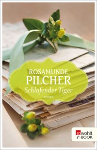 Schlafender Tiger - Rosamunde Pilcher - E-Book