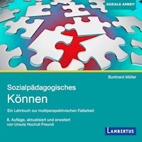 Sozialpädagogisches Können - Burkhard Müller - Hörbuch